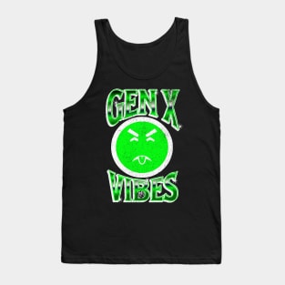 Generation X Vibes funny 80's and 90's Gen X Mr Yuk Gift idea Tank Top